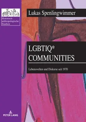 Spenlingwimmer / Ehalt |  LGBTIQ* Communities | Buch |  Sack Fachmedien