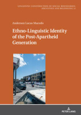 Macedo |  Ethno-Linguistic Identity of the Post-Apartheid Generation | Buch |  Sack Fachmedien