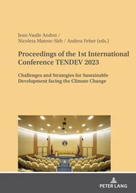 Jean-Vasile / Mateoc-Sîrb / Feher |  Proceedings of the 1st International Conference TENDEV 2023 | Buch |  Sack Fachmedien