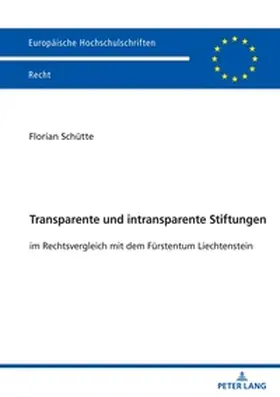 Schütte |  Transparente und intransparente Stiftungen | Buch |  Sack Fachmedien