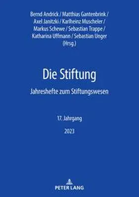 Muscheler / Uffmann / Gantenbrink |  Die Stiftung | Buch |  Sack Fachmedien