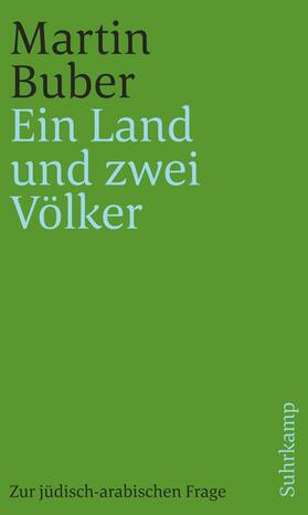 Buber / Mendes-Flohr / Mendes Flor |  Ein Land und zwei Völker | Buch |  Sack Fachmedien