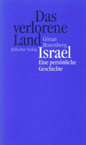 Rosenberg |  Das verlorene Land | Buch |  Sack Fachmedien