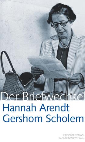 Scholem / Arendt / Knott |  Hannah Arendt / Gershom Scholem Der Briefwechsel | Buch |  Sack Fachmedien