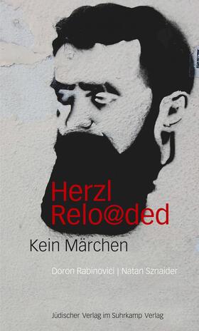 Rabinovici / Sznaider |  Herzl reloaded | Buch |  Sack Fachmedien