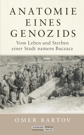 Bartov / Bart?ov |  Anatomie eines Genozids | Buch |  Sack Fachmedien