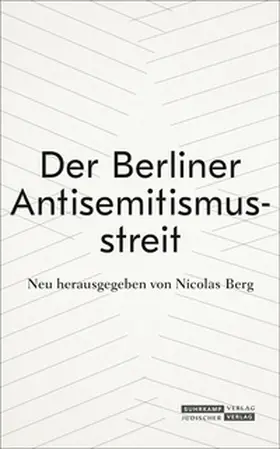 Boehlich / Berg | Der Berliner Antisemitismusstreit | E-Book | sack.de