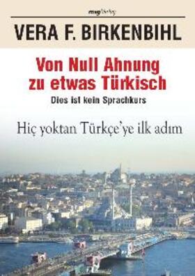 Birkenbihl |  Von Null Ahnung zu etwas Türkisch | Buch |  Sack Fachmedien