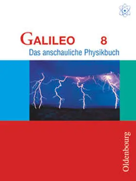 Deger / Gleixner / Heckmann | Galileo 8. G8 Bayern | Buch | 978-3-637-00094-0 | sack.de