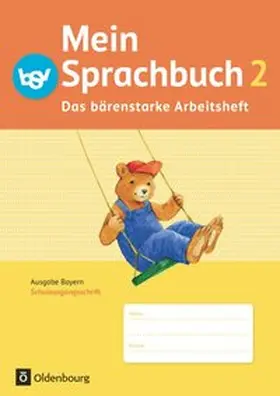 Klug / von Kuester / Pristl |  Mein Sprachbuch 2. Jahrgangsstufe. Das bärenstarke Arbeitsheft. Schulausgangsschrift. Ausgabe Bayern. | Buch |  Sack Fachmedien