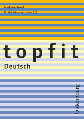 von Schachtmeyer |  topfit Deutsch. Lesekompetenz 1. Neuausgabe 2006 | Buch |  Sack Fachmedien