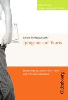Goethe / Brune |  Johann Wolfgang Goethe, Iphigenie auf Tauris | Buch |  Sack Fachmedien