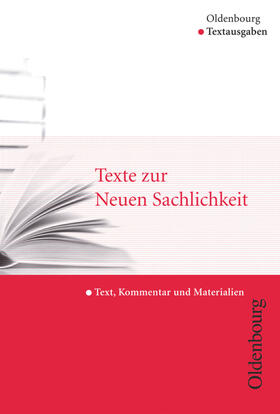 Reinhardt-Becker |  Texte zur Neuen Sachlichkeit | Buch |  Sack Fachmedien