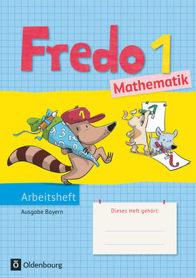 Balins / Franzen-Stephan / Dürr |  Fredo 1. Jahrgangsstufe. Mathematik Arbeitsheft. Ausgabe Bayern | Buch |  Sack Fachmedien