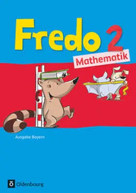 Balins / Franzen-Stephan / Dürr |  Fredo 2. Jahrgangsstufe Mathematik. Ausgabe Bayern | Buch |  Sack Fachmedien