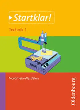 Czech / Holzendorf / Meier |  Startklar! Technik 1 Schülerbuch NRW | Buch |  Sack Fachmedien