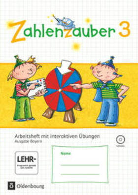 Betz / Schraml / Dolenc-Petz |  Zahlenzauber 3. Ausgabe Bayern (Neuausgabe). Arbeitsheft mit interaktiven Übungen | Buch |  Sack Fachmedien