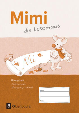  Mimi die Lesemaus Übungsheft Ausgabe F Lateinische Ausgangsschrift | Buch |  Sack Fachmedien