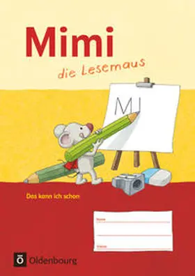 Namour |  Mimi, die Lesemaus - Fibel für den Erstleseunterricht - Ausgabe F (Bayern, Baden-Württemberg, Rheinland-Pfalz und Hessen) | Buch |  Sack Fachmedien