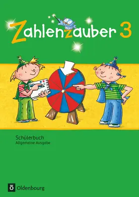  Zahlenzauber 3. Schuljahr - Allgemeine Ausgabe - Schülerbuch mit Kartonbeilagen | Buch |  Sack Fachmedien