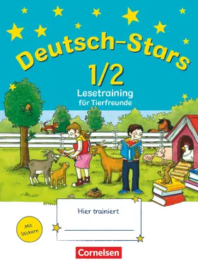 von Kuester / Scholtes / Webersberger |  Deutsch-Stars 1./2. Schuljahr. Lesetraining für Tierfreunde | Buch |  Sack Fachmedien