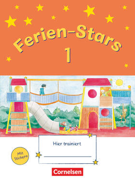 Brune / Gleixner-Weyrauch / Elsner |  Ferien-Stars 1. Schuljahr - Übungsheft | Buch |  Sack Fachmedien