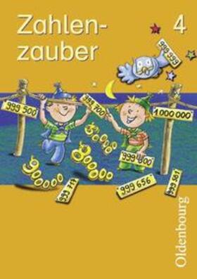 Betz / Gasteiger / Gierlinger |  Zahlenzauber - Ausgabe B - Bayern (Ausgabe 2001) / 4. Jahrgangsstufe - Schülerbuch | Buch |  Sack Fachmedien