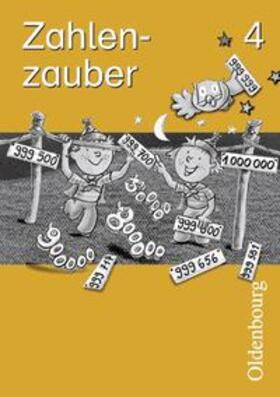 Betz / Gasteiger / Gierlinger |  Zahlenzauber - Ausgabe B - Bayern (Ausgabe 2001) / 4. Jahrgangsstufe - Arbeitsheft | Buch |  Sack Fachmedien