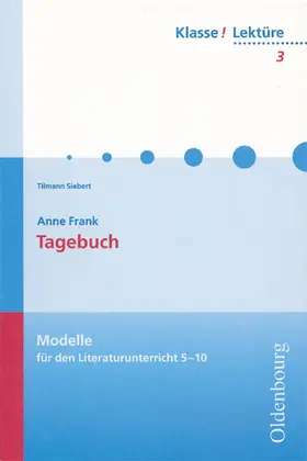 Siebert / Kammler / Bogdal | Anne Frank: Tagebuch | Buch | 978-3-637-80803-4 | sack.de