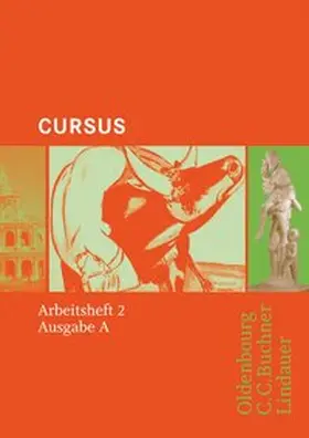 Maier / Brenner / Wilhelm |  Cursus - Bisherige Ausgabe A, Latein als 2. Fremdsprache | Buch |  Sack Fachmedien