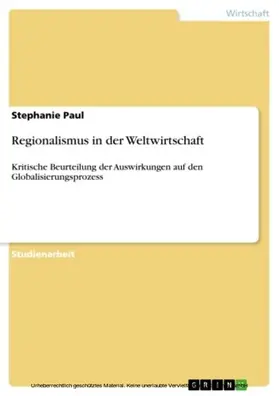 Paul |  Regionalismus in der Weltwirtschaft | eBook | Sack Fachmedien