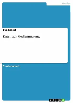 Eckert |  Daten zur Mediennutzung | eBook | Sack Fachmedien