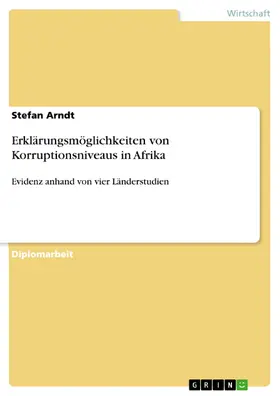 Arndt | Erklärungsmöglichkeiten von Korruptionsniveaus in Afrika | E-Book | sack.de