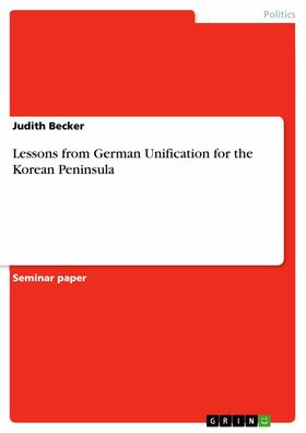 Becker |  Lessons from German Unification for the Korean Peninsula | eBook | Sack Fachmedien