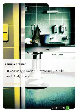 Kramer | OP-Management: Prozesse, Ziele und Aufgaben | E-Book | sack.de