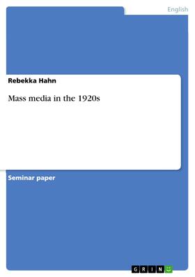 Hahn |  Mass media in the 1920s | eBook | Sack Fachmedien