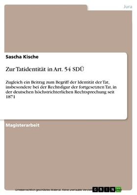 Kische |  Zur Tatidentität in Art. 54 SDÜ | eBook | Sack Fachmedien