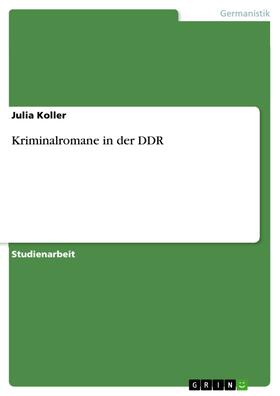 Koller |  Kriminalromane in der DDR | eBook | Sack Fachmedien