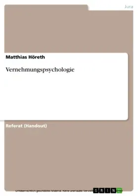 Höreth |  Vernehmungspsychologie | eBook | Sack Fachmedien