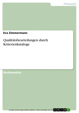 Zimmermann |  Qualitätsbeurteilungen durch Kriterienkataloge | eBook | Sack Fachmedien