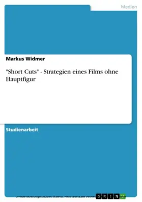 Widmer |  "Short Cuts" - Strategien eines Films ohne Hauptfigur | eBook | Sack Fachmedien