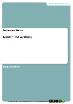 Weiss |  Kinder und Werbung | eBook | Sack Fachmedien