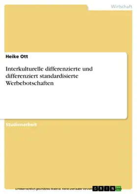 Ott | Interkulturelle differenzierte und differenziert standardisierte Werbebotschaften | E-Book | sack.de