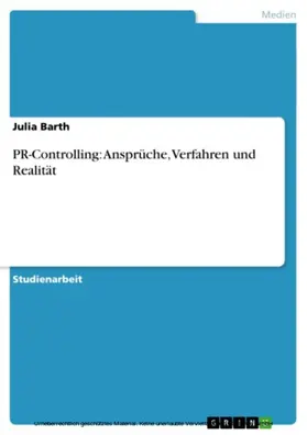 Barth |  PR-Controlling: Ansprüche, Verfahren und Realität | eBook | Sack Fachmedien