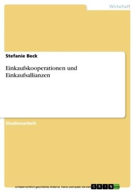 Beck |  Einkaufskooperationen und Einkaufsallianzen | eBook | Sack Fachmedien