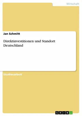 Schmitt |  Direktinvestitionen und Standort Deutschland | eBook | Sack Fachmedien