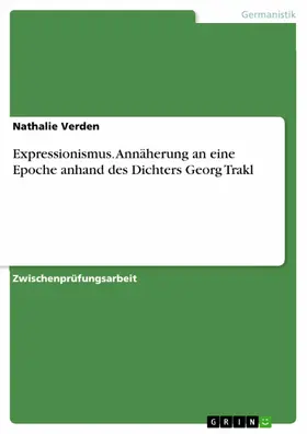 Ronge / Verden |  Expressionismus - Annäherung an eine Epoche | eBook | Sack Fachmedien