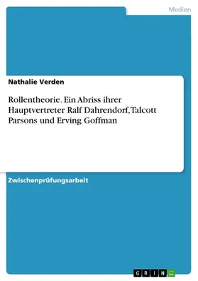 Ronge / Verden |  Rollentheorie. Ein Abriss ihrer Hauptvertreter | eBook | Sack Fachmedien