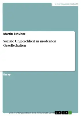 Schultze |  Soziale Ungleichheit in modernen Gesellschaften | eBook | Sack Fachmedien