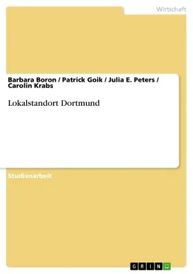 Boron / Goik / Peters |  Lokalstandort Dortmund | eBook | Sack Fachmedien